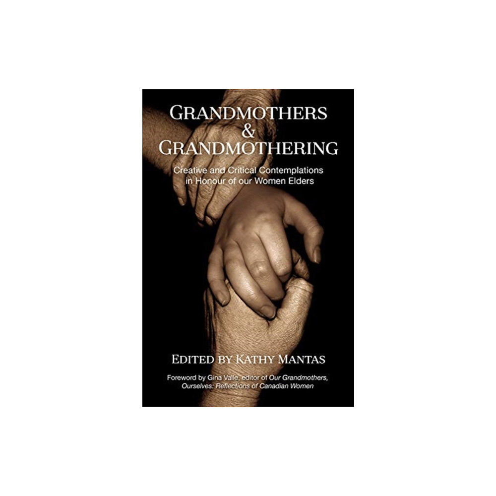 Demeter Press Grandmothers & Grandmothering (häftad, eng)