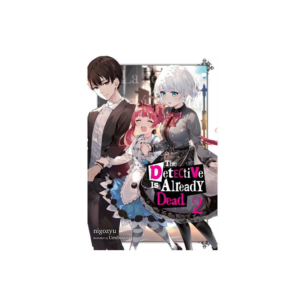 Little, Brown & Company The Detective Is Already Dead, Vol. 2 (häftad, eng)