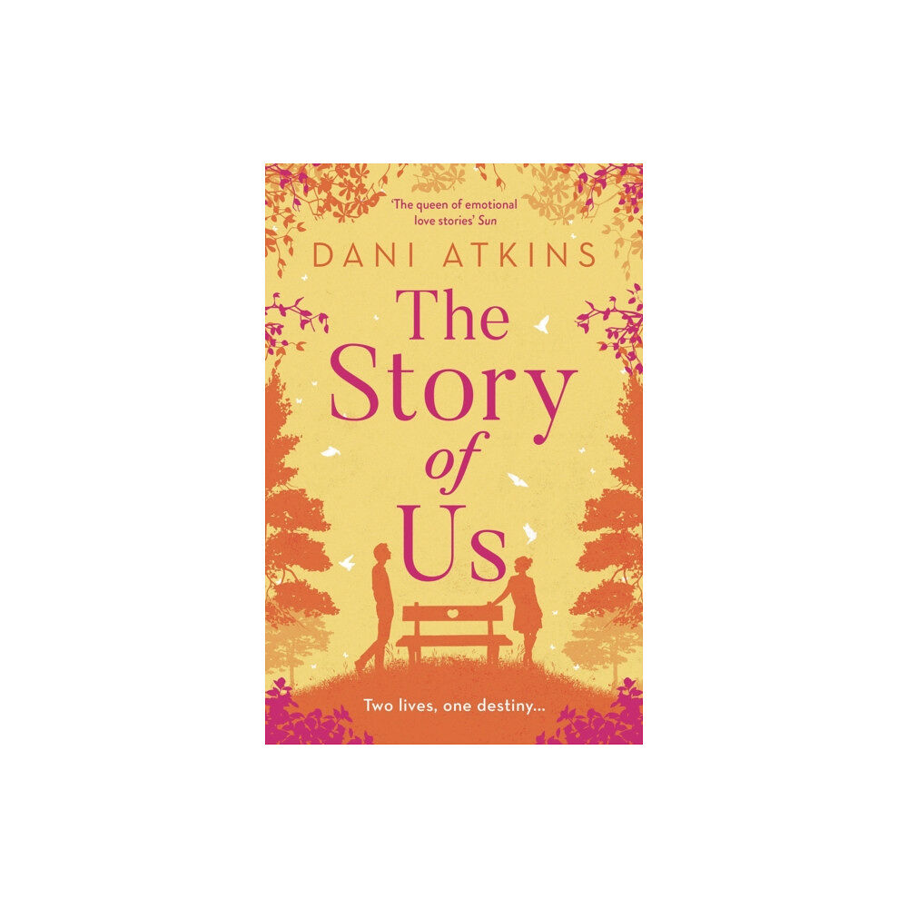 Bloomsbury Publishing PLC The Story Of Us (häftad, eng)