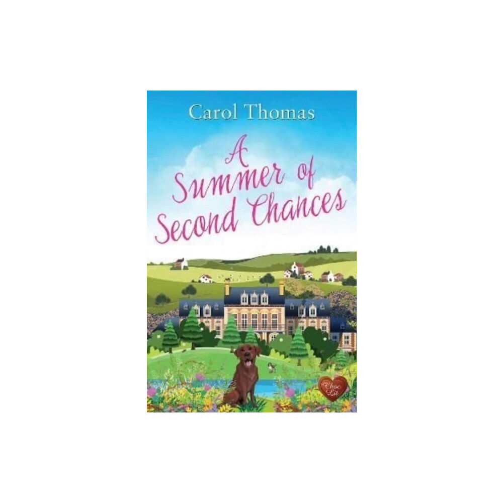 Choc Lit Publishing A Summer of Second Chances (häftad, eng)