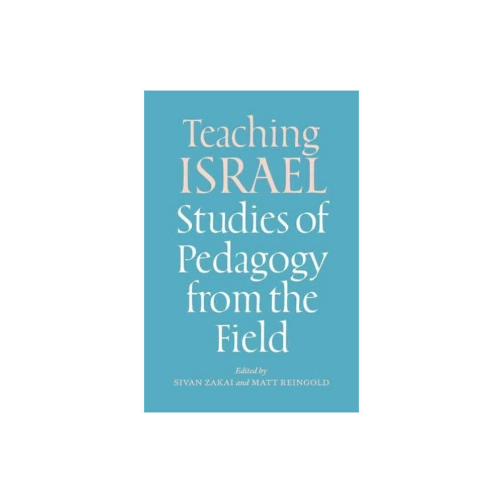 Brandeis University Press Teaching Israel (häftad, eng)