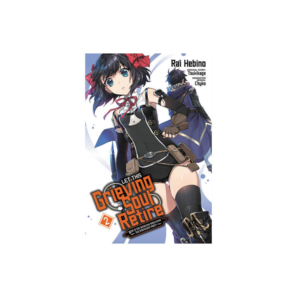 Little, Brown & Company Let This Grieving Soul Retire, Vol. 2 (manga) (häftad, eng)
