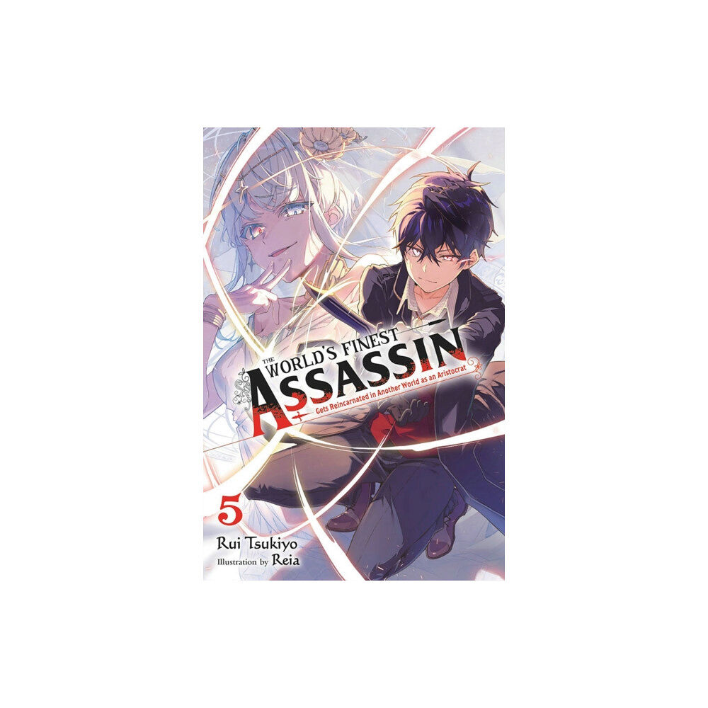 Little, Brown & Company The World's Finest Assassin Gets Reincarnated in Another World as an Aristocrat, Vol. 5 (light novel) (häftad, eng)
