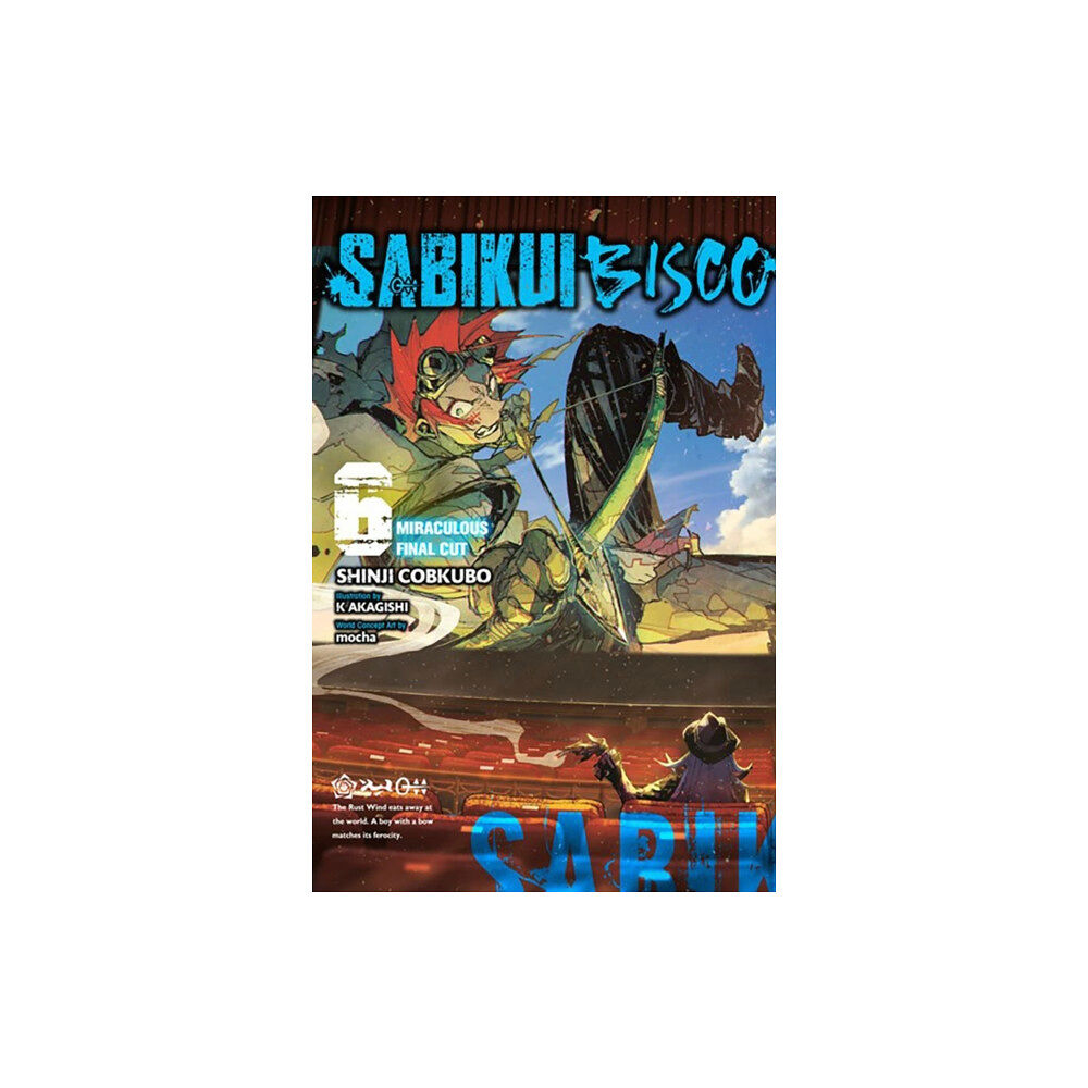 Little, Brown & Company Sabikui Bisco, Vol. 6 (light novel) (häftad, eng)