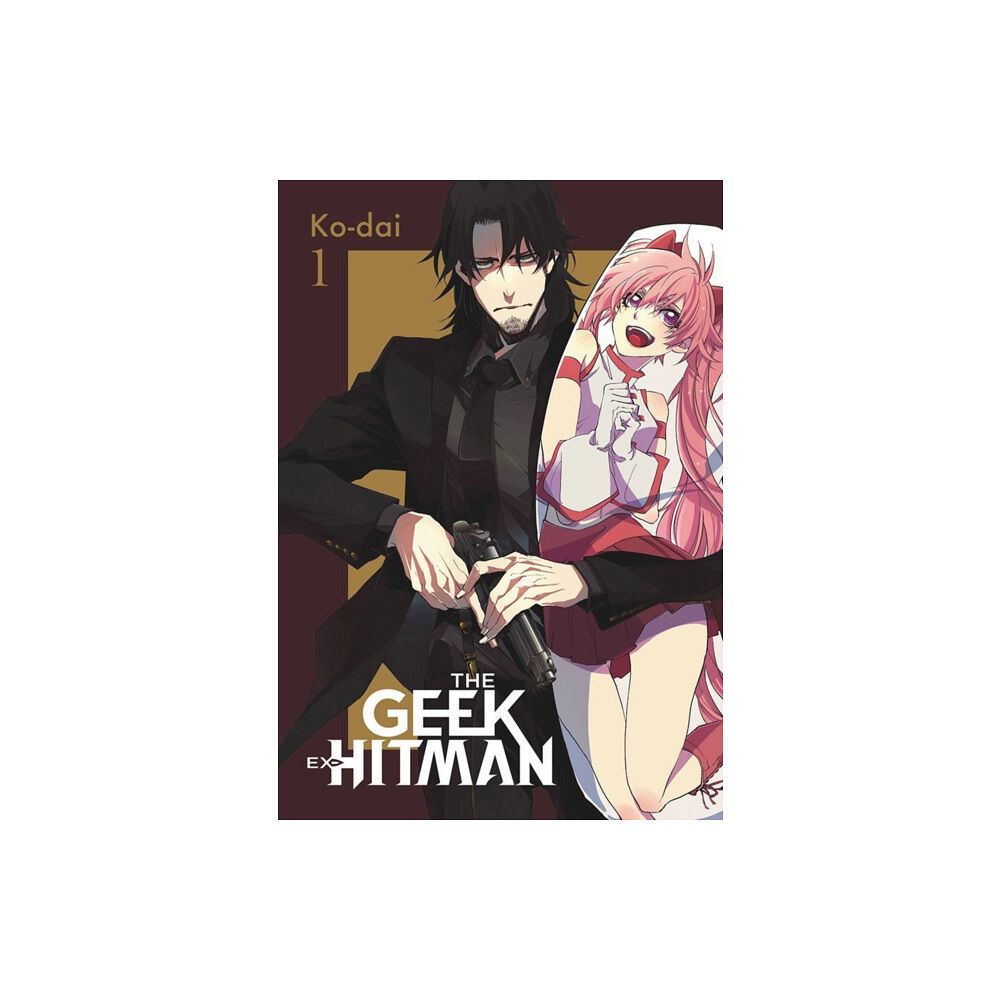 Little, Brown & Company The Geek Ex-Hitman, Vol. 1 (häftad, eng)