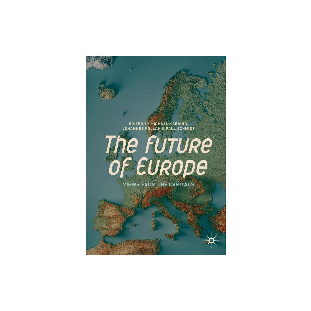 Springer International Publishing AG The Future of Europe (häftad, eng)