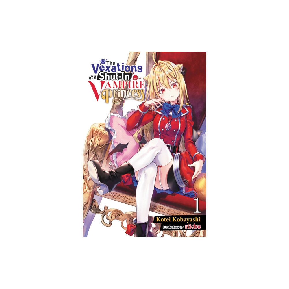 Little, Brown & Company The Vexations of a Shut-In Vampire Princess, Vol. 1 (light novel) (häftad, eng)