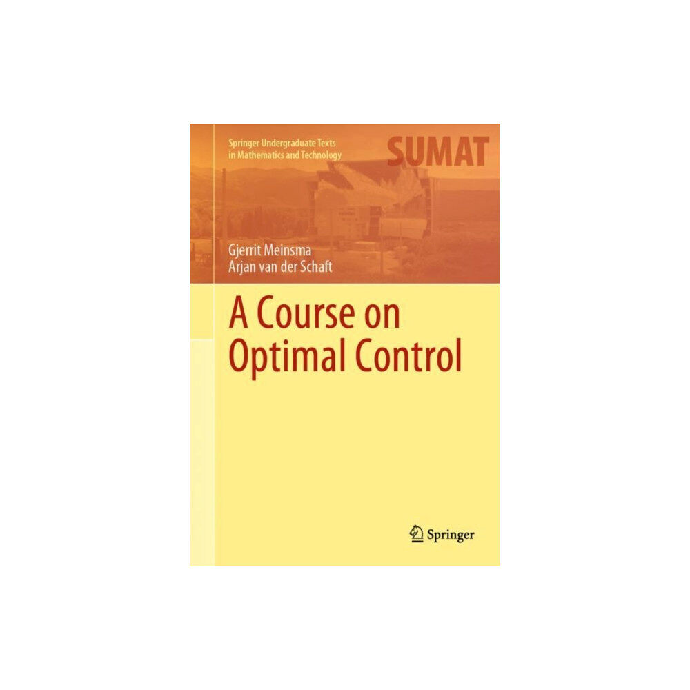 Springer International Publishing AG A Course on Optimal Control (inbunden, eng)