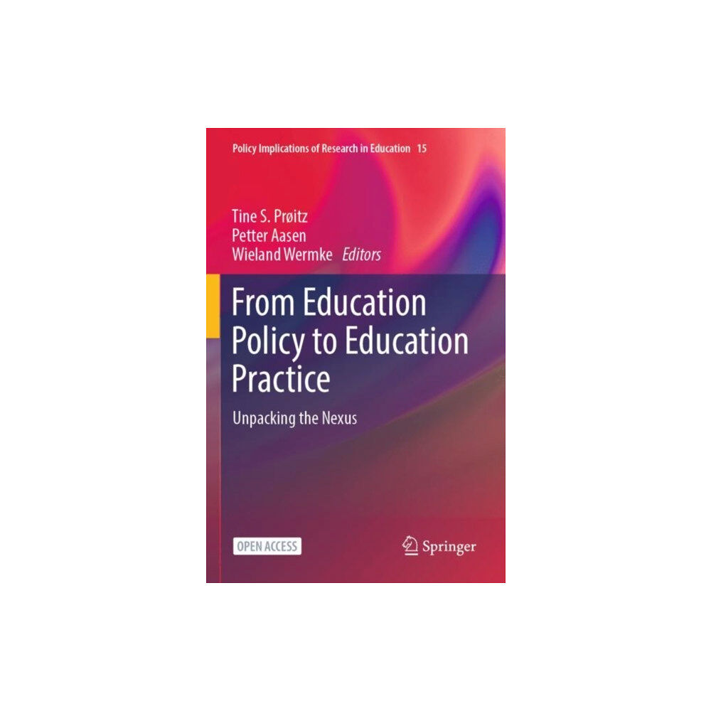 Springer International Publishing AG From Education Policy to Education Practice (häftad, eng)