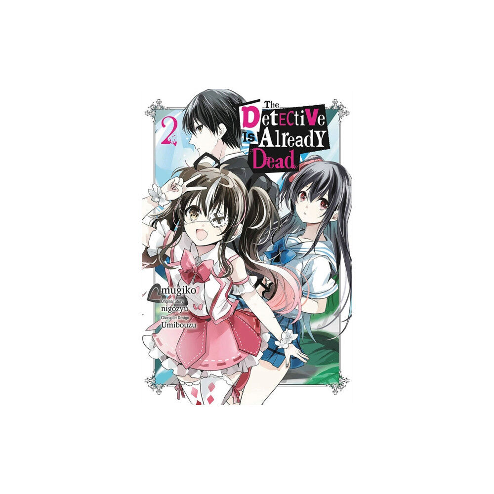 Little, Brown & Company The Detective Is Already Dead, Vol. 2 (manga) (häftad, eng)