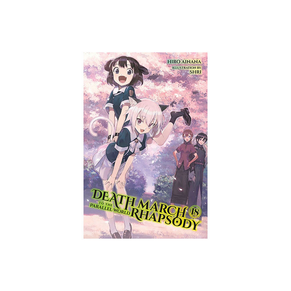 Little, Brown & Company Death March to the Parallel World Rhapsody, Vol. 18 (light novel) (häftad, eng)