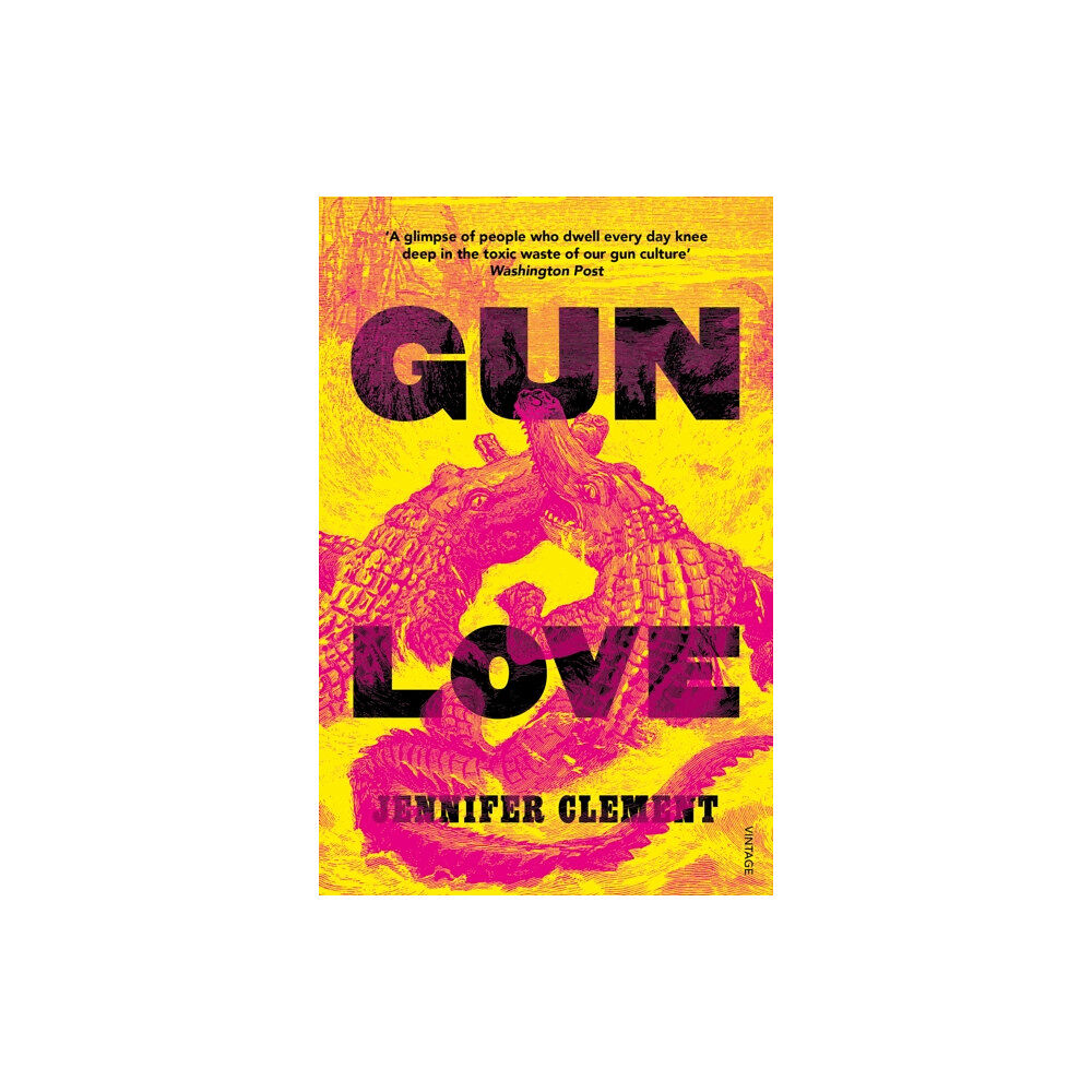 Vintage Publishing Gun Love (häftad, eng)