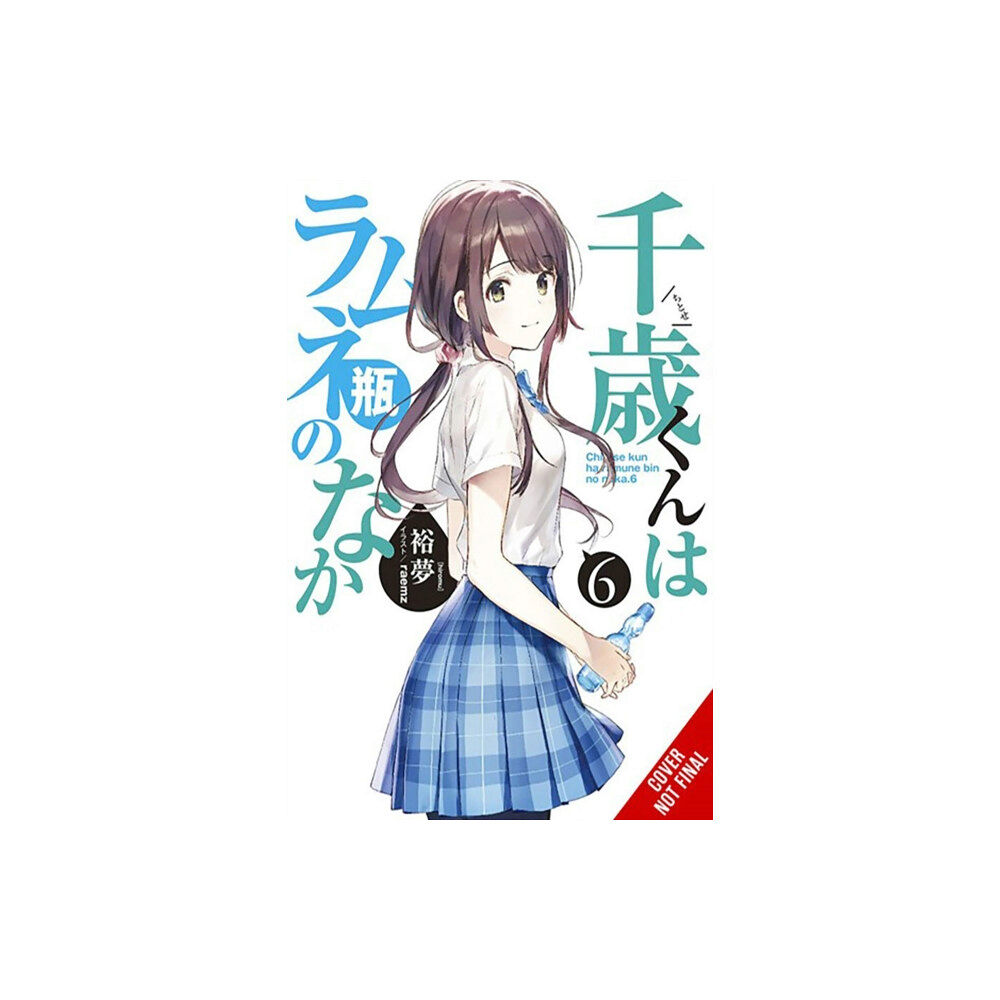 Little, Brown & Company Chitose Is in the Ramune Bottle, Vol. 6 (häftad, eng)