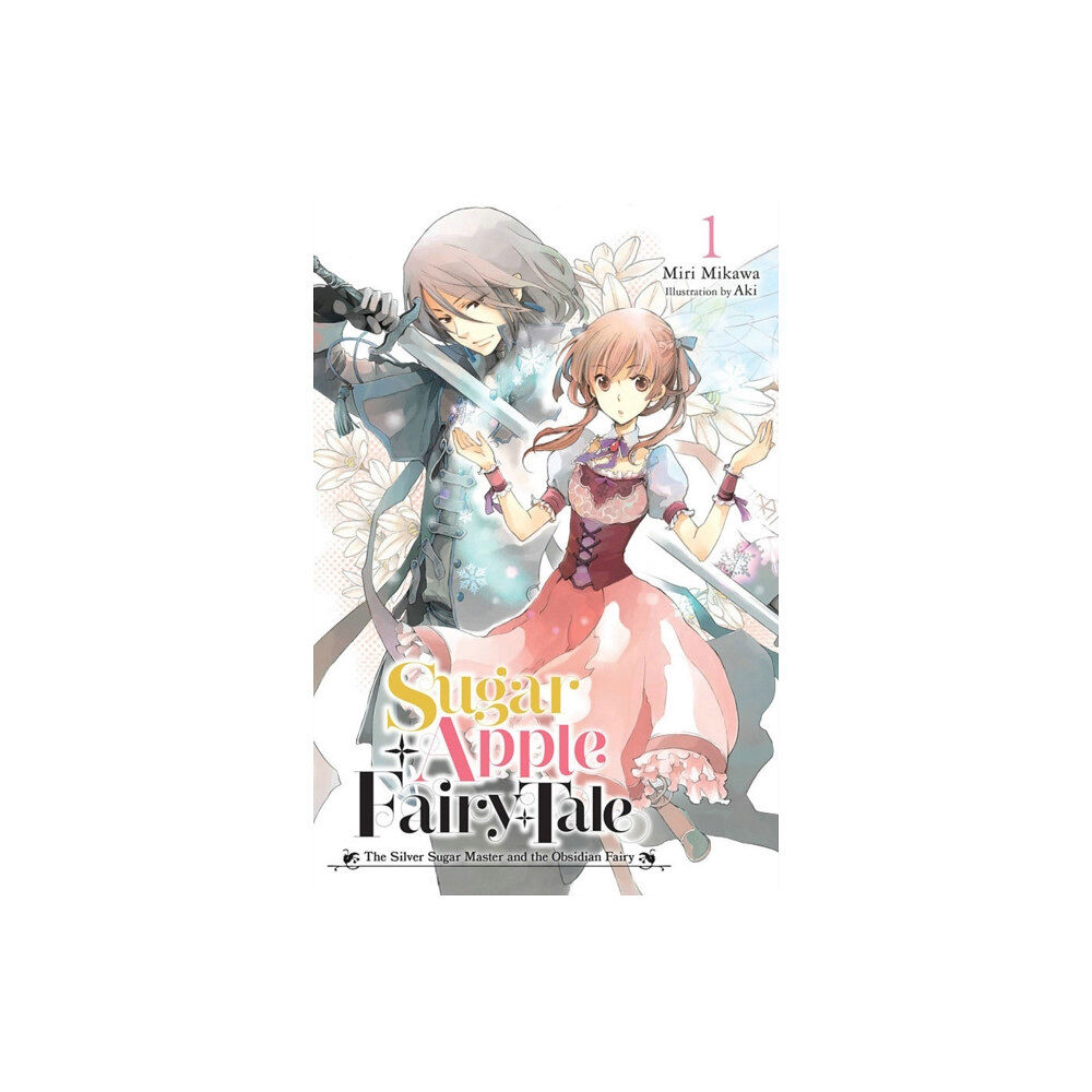 Little, Brown & Company Sugar Apple Fairy Tale, Vol. 1 (light novel) (häftad, eng)
