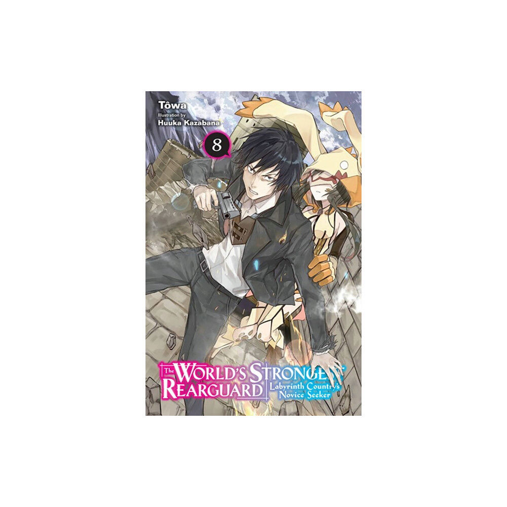 Little, Brown & Company The World's Strongest Rearguard: Labyrinth Country's Novice Seeker, Vol. 8 (light novel) (häftad, eng)