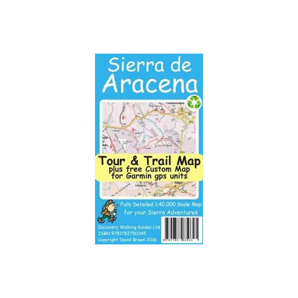 Discovery Walking Guides Ltd Sierra de Aracena Tour & Trail Map