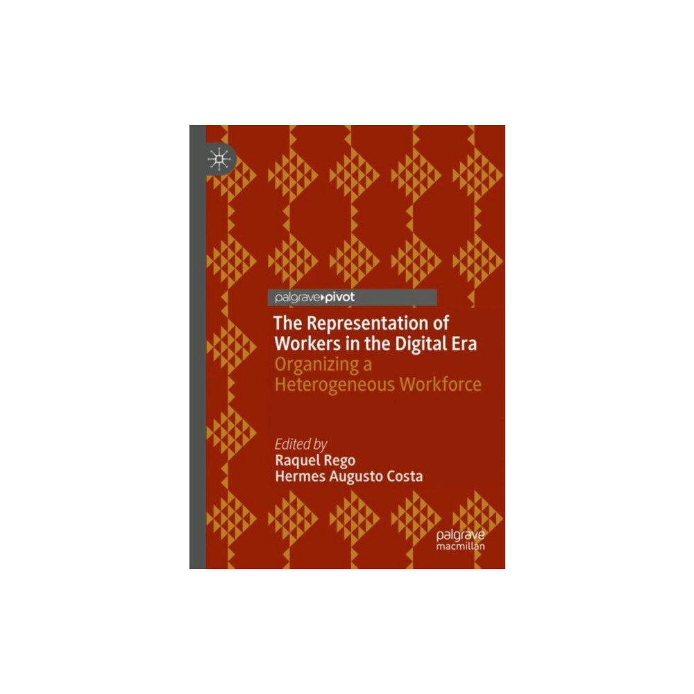 Springer International Publishing AG The Representation of Workers in the Digital Era (inbunden, eng)