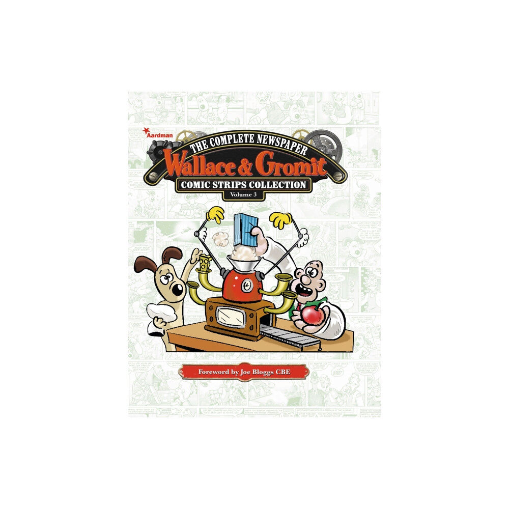 Titan Books Ltd Wallace & Gromit: The Complete Newspaper Strips Collection Vol. 3 (inbunden, eng)