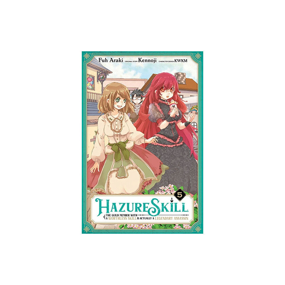 Little, Brown & Company Hazure Skill: The Guild Member with a Worthless Skill Is Actually a Legendary Assassin, Vol. 5 (manga) (häftad, eng)