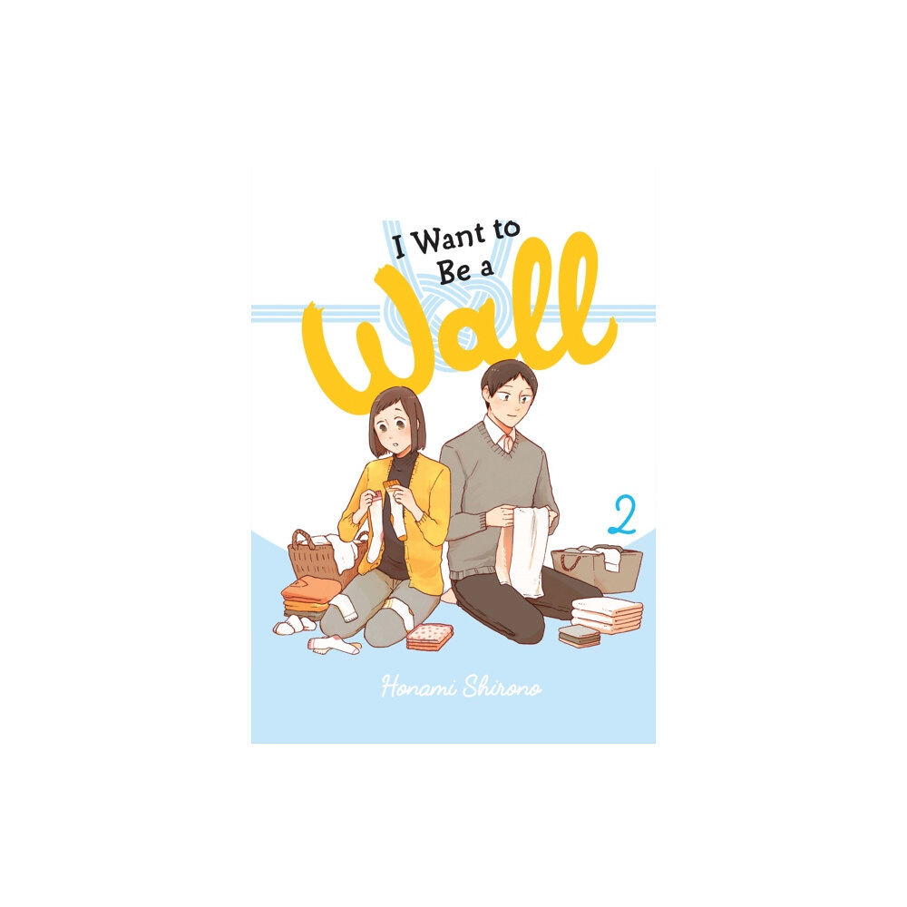 Little, Brown & Company I Want to Be a Wall, Vol. 2 (häftad, eng)