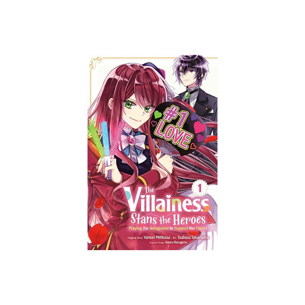Little, Brown & Company The Villainess Stans the Heroes: Playing the Antagonist to Support Her Faves!, Vol. 1 (häftad, eng)
