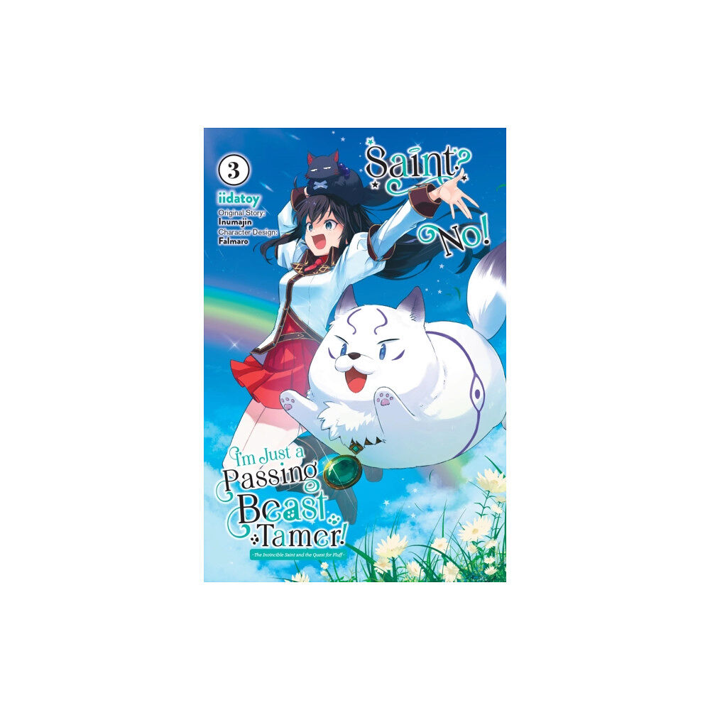 Little, Brown & Company Saint? No! I'm Just a Passing Beast Tamer!, Vol. 3 (häftad, eng)