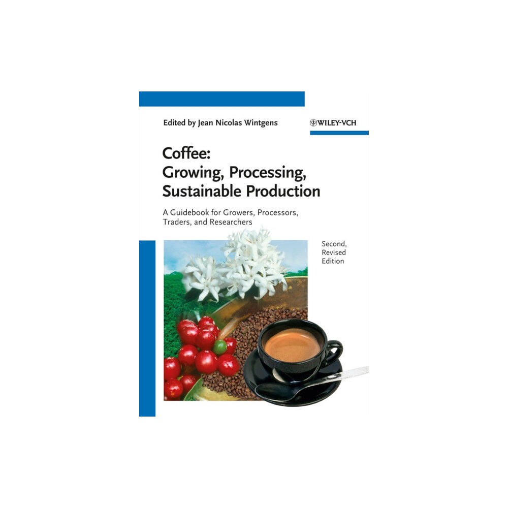 Wiley-VCH Verlag GmbH Coffee - Growing, Processing, Sustainable Production (häftad, eng)