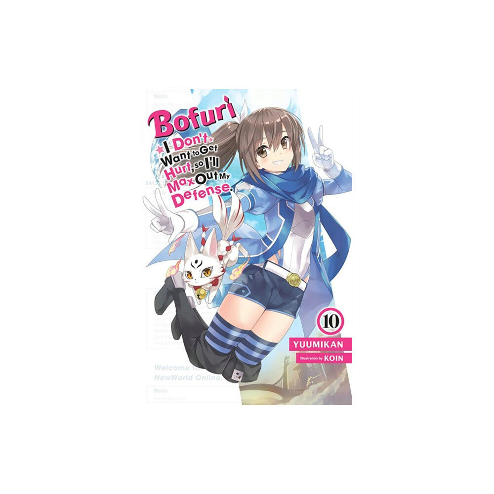 Little, Brown & Company Bofuri: I Don't Want to Get Hurt, so I'll Max Out My Defense., Vol. 10 (light novel) (häftad, eng)