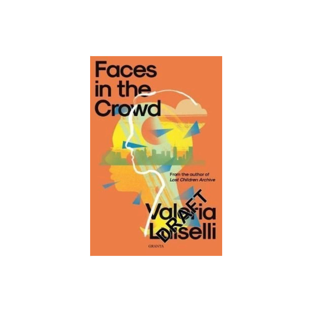 Granta Books Faces in the Crowd (häftad, eng)