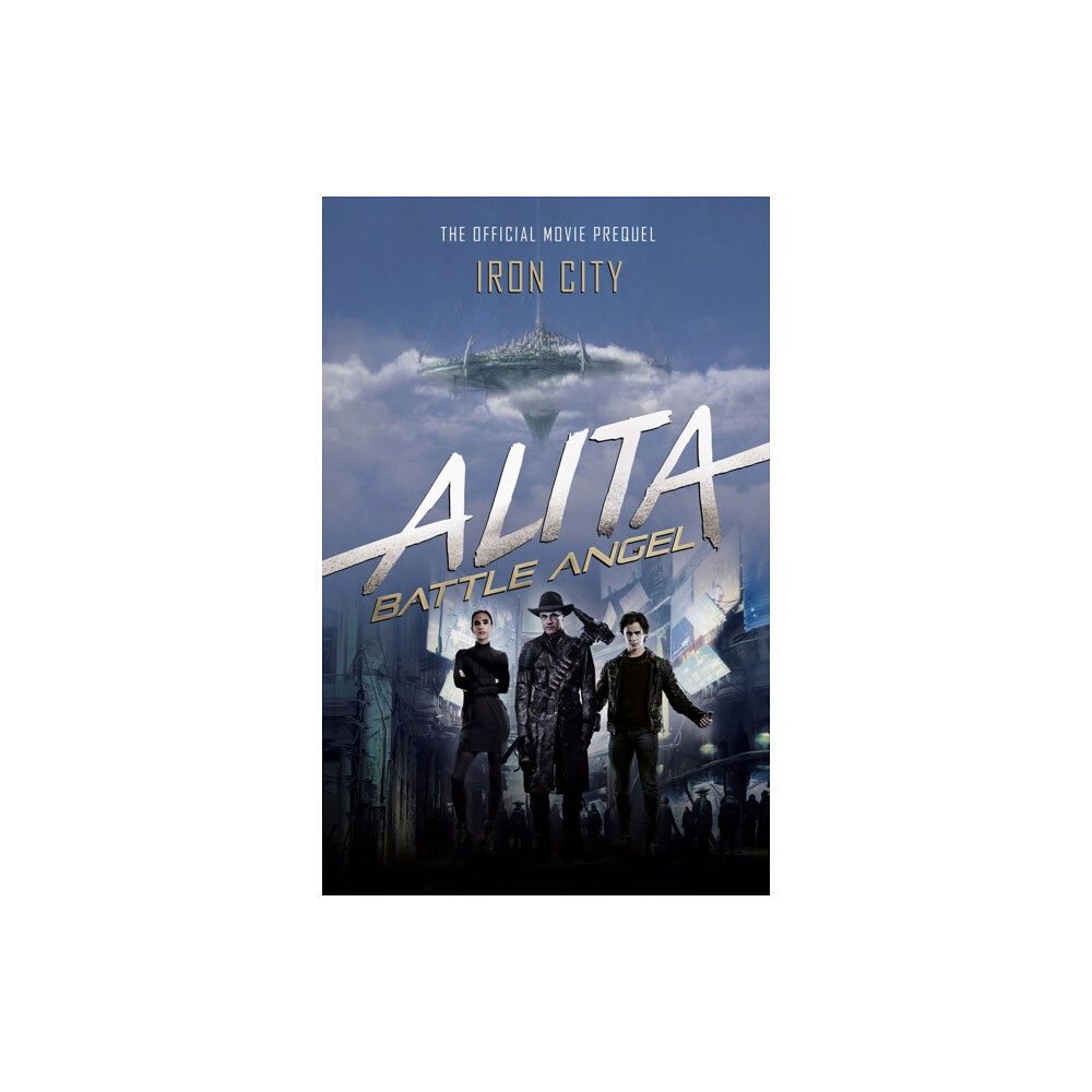 Titan Books Ltd Alita: Battle Angel - Iron City (häftad, eng)