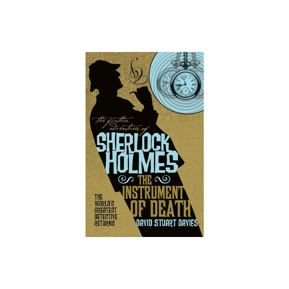 Titan Books Ltd The Further Adventures of Sherlock Holmes - The Instrument of Death (häftad, eng)