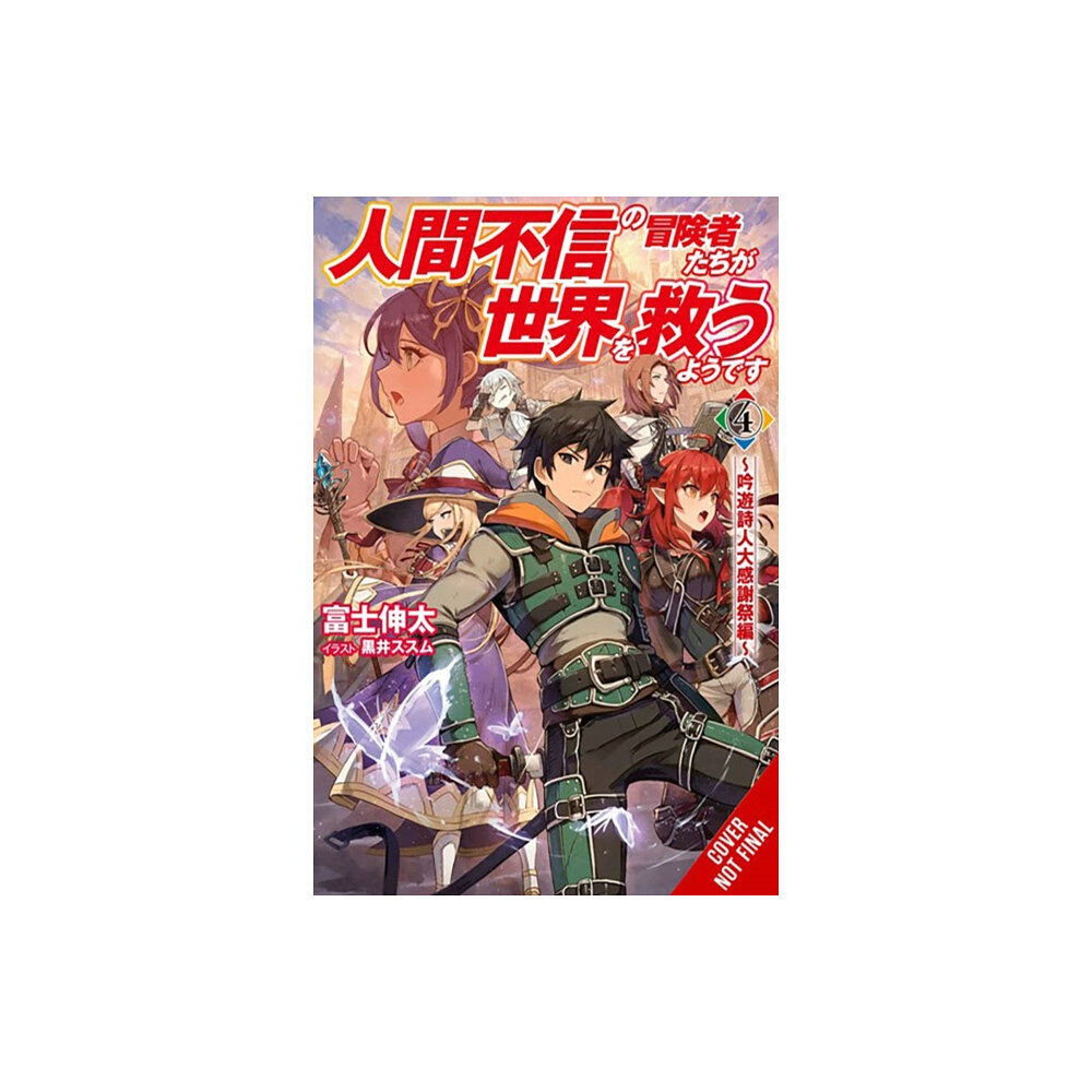 Little, Brown & Company Apparently, Disillusioned Adventurers Will Save the World, Vol. 4 (light novel) (häftad, eng)