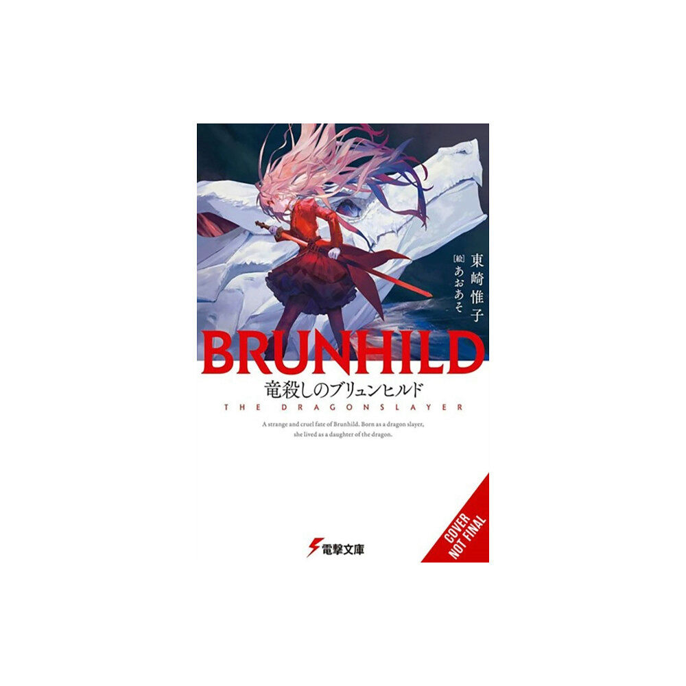 Little, Brown & Company Brunhild the Dragonslayer (inbunden, eng)