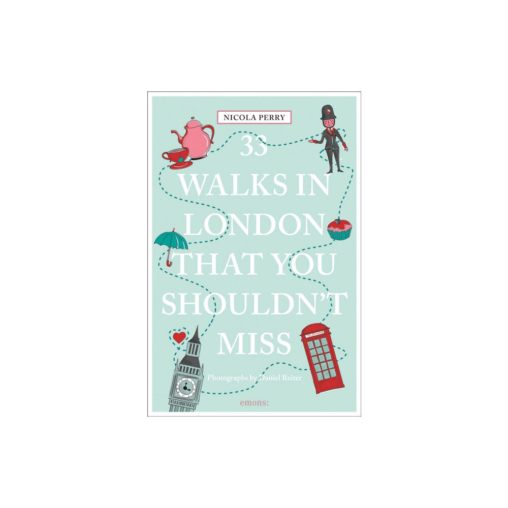 Emons Verlag GmbH 33 Walks in London That You Shouldn't Miss (häftad, eng)