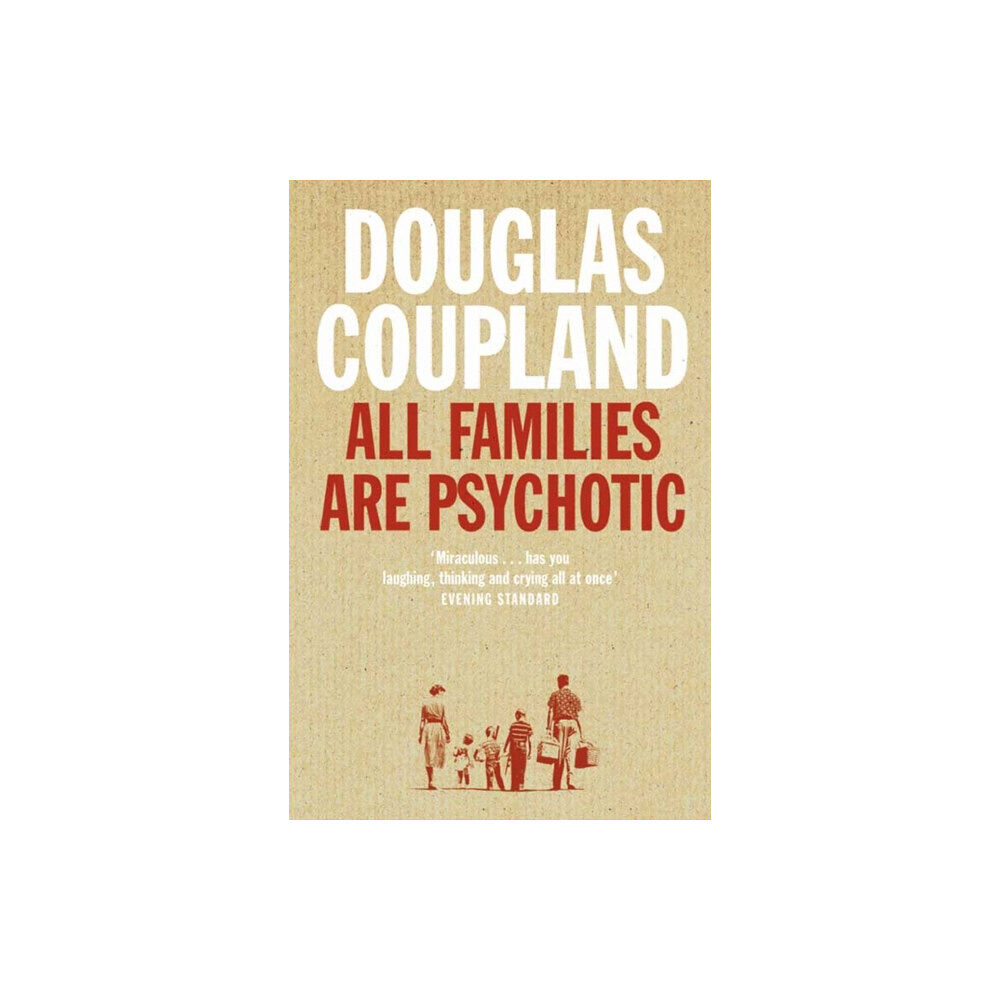 HarperCollins Publishers All Families are Psychotic (häftad, eng)
