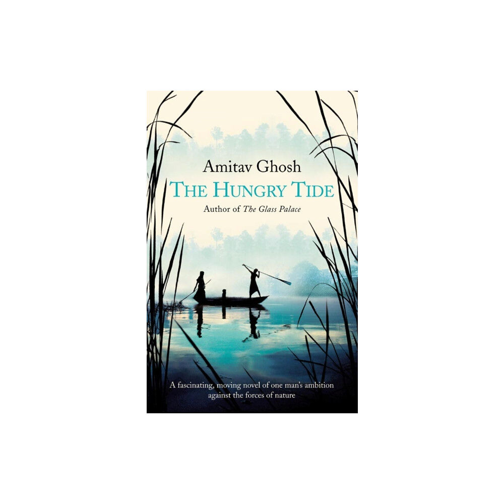 HarperCollins Publishers The Hungry Tide (häftad, eng)