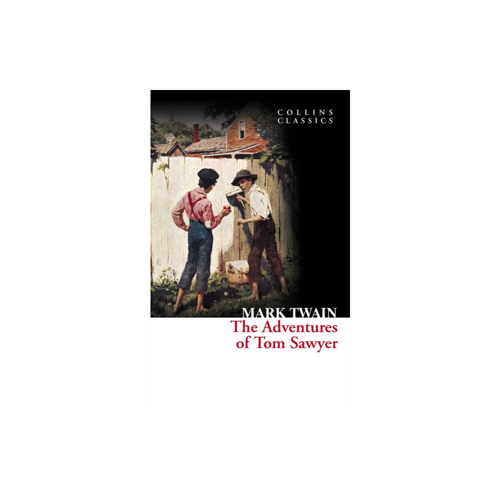 HarperCollins Publishers The Adventures of Tom Sawyer (häftad, eng)