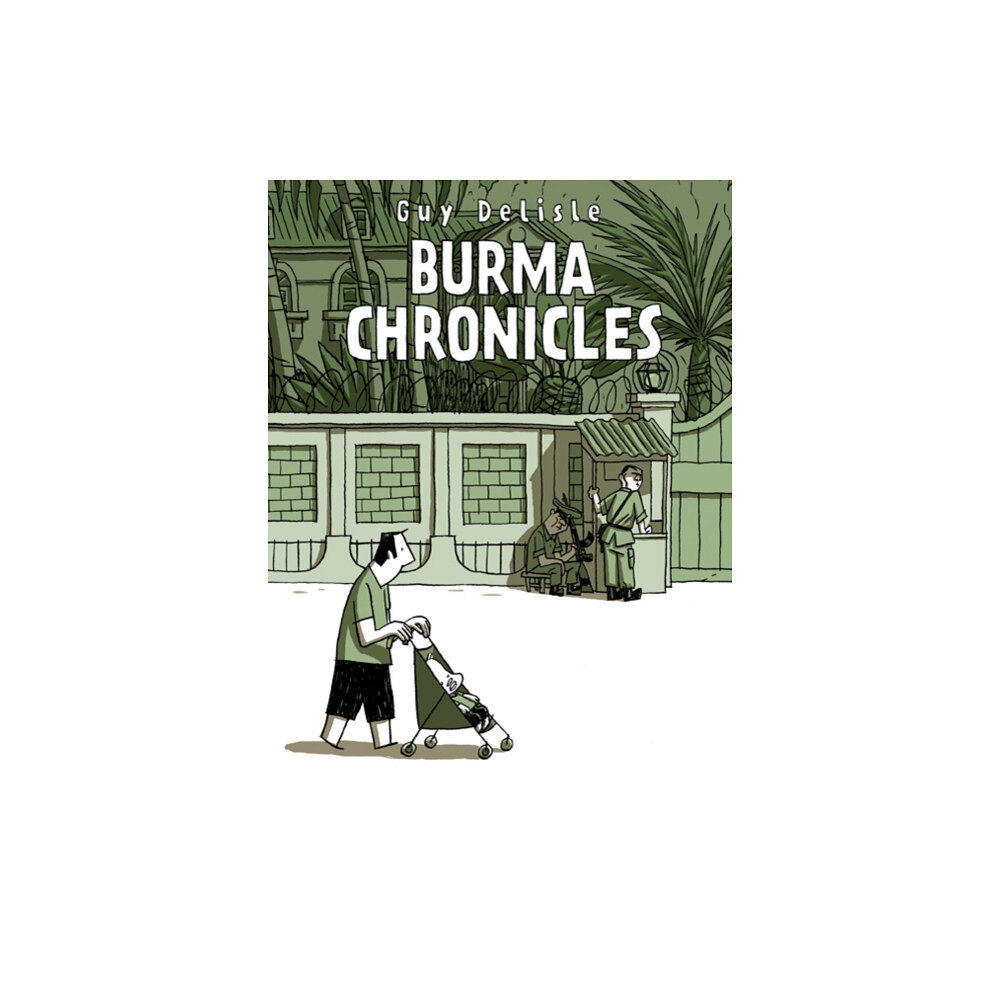 Drawn & Quarterly Publications Burma Chronicles (häftad, eng)