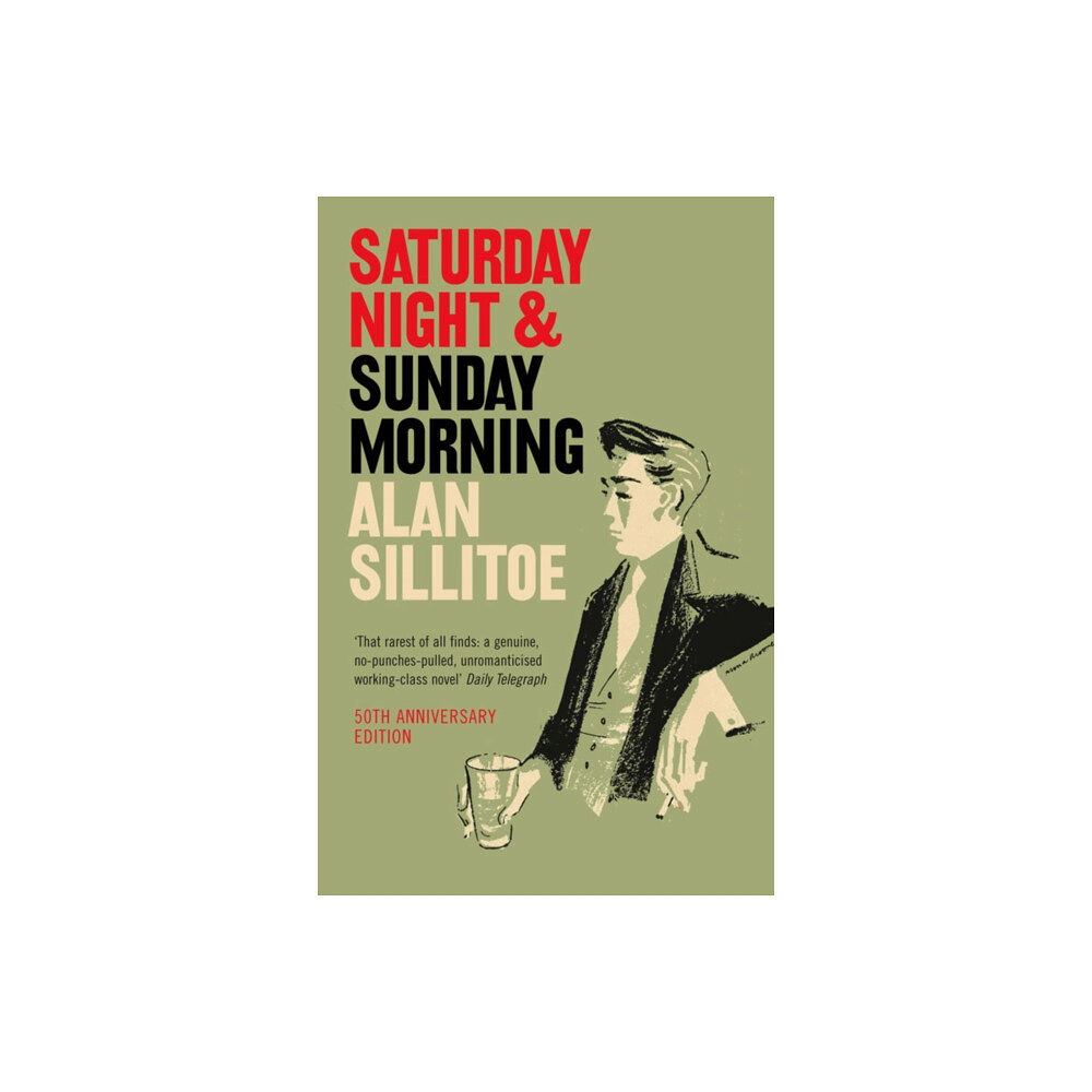 HarperCollins Publishers Saturday Night and Sunday Morning (häftad, eng)