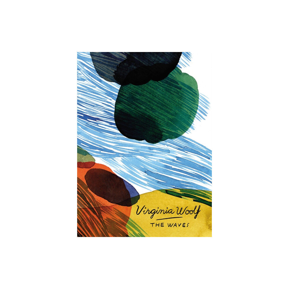 Vintage Publishing The Waves (Vintage Classics Woolf Series) (häftad, eng)