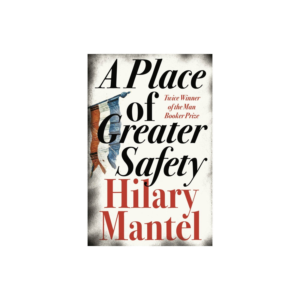 HarperCollins Publishers A Place of Greater Safety (häftad, eng)