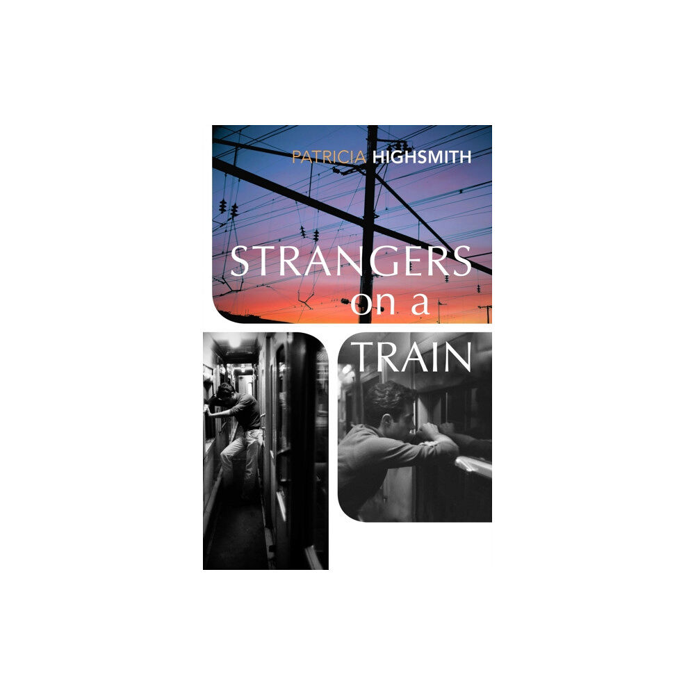 Vintage Publishing Strangers on a Train (häftad, eng)