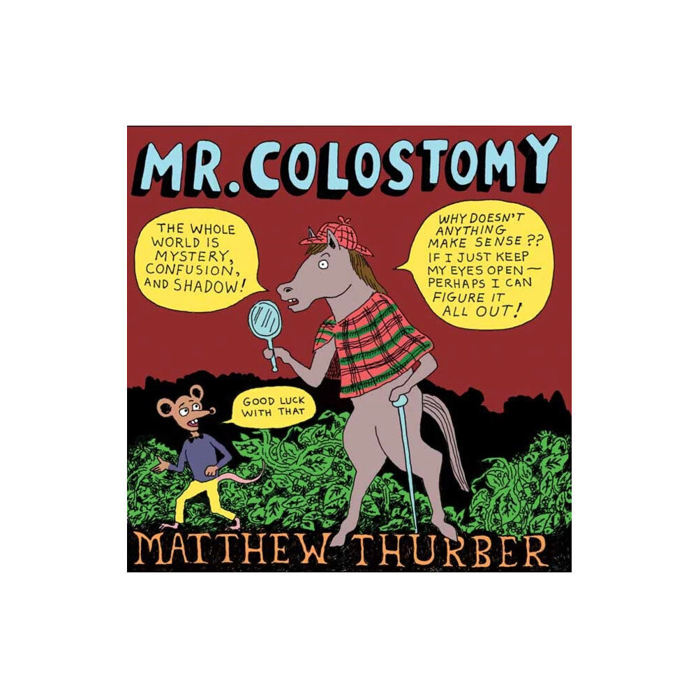 Drawn and Quarterly Mr. Colostomy (häftad, eng)