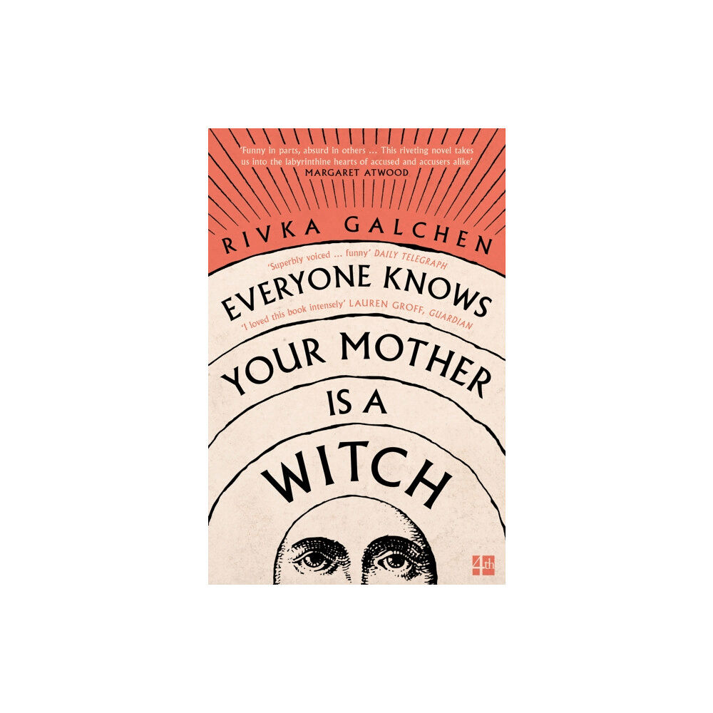 HarperCollins Publishers Everyone Knows Your Mother is a Witch (häftad, eng)