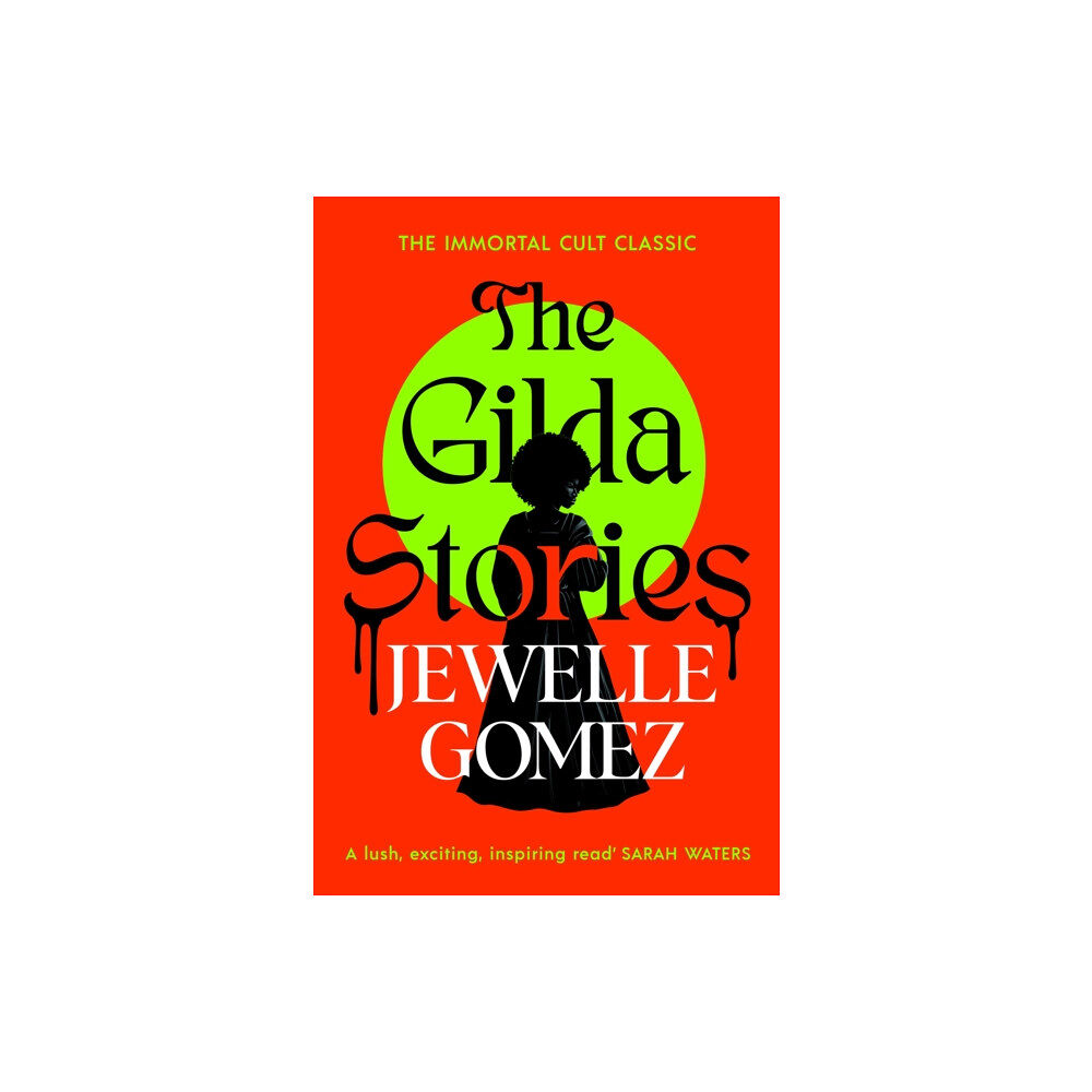 Vintage Publishing The Gilda Stories (inbunden, eng)