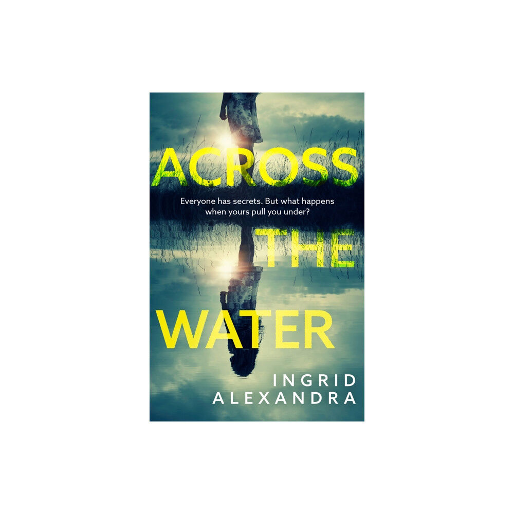 HarperCollins Publishers Across the Water (häftad, eng)