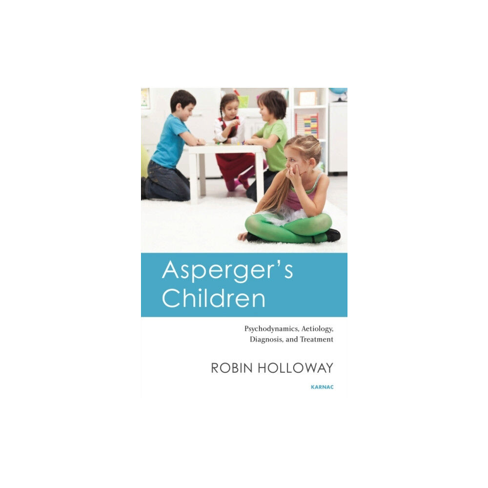 Taylor & francis ltd Asperger's Children (häftad, eng)