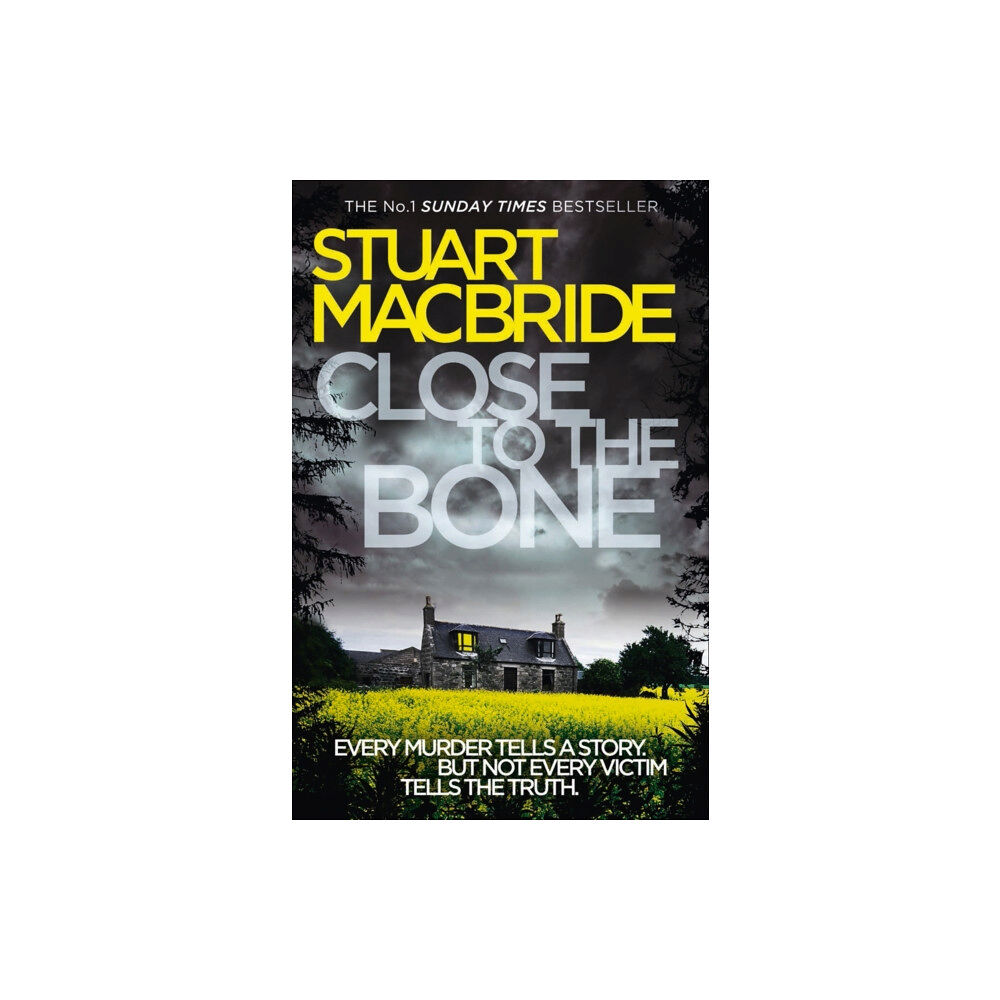 HarperCollins Publishers Close to the Bone (häftad, eng)