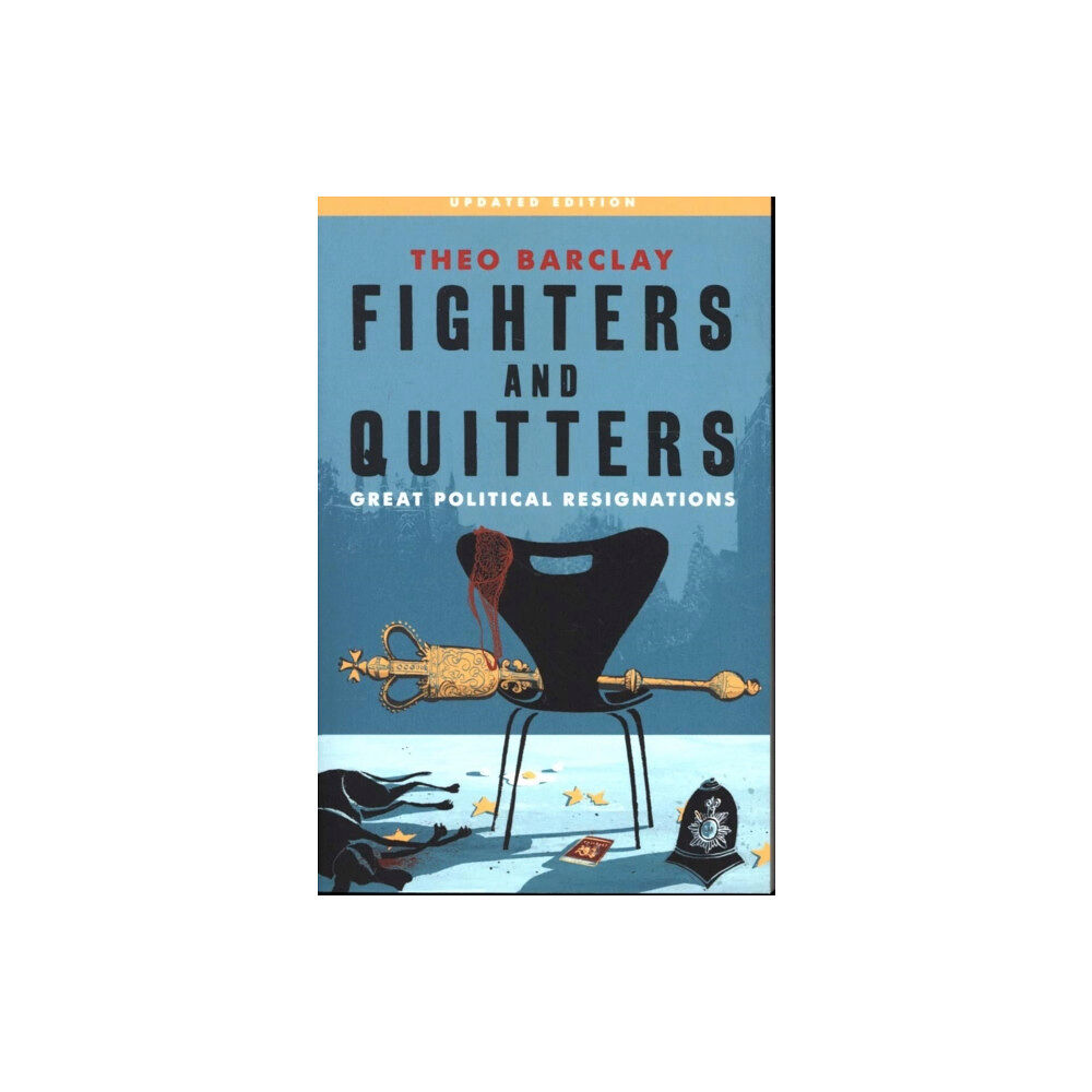 Biteback Publishing Fighters and Quitters (häftad, eng)