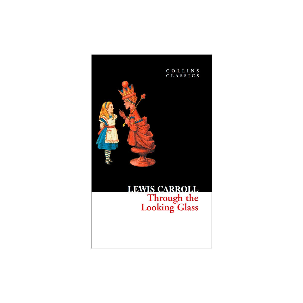 HarperCollins Publishers Through The Looking Glass (häftad, eng)